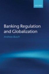 Banking Regulation and Globalization