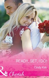 Ready, Set, I Do! (Mills & Boon Cherish) (Rx for Love - Book 12)