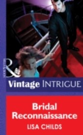 Bridal Reconnaissance (Mills & Boon Intrigue) (Dead Bolt - Book 1)