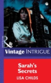 Sarah's Secrets (Mills & Boon Intrigue)