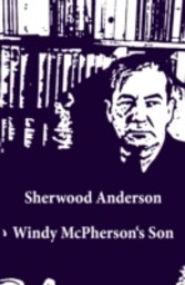 Windy McPherson's Son (Unabridged)