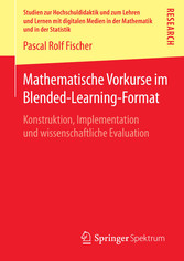 Mathematische Vorkurse im Blended-Learning-Format