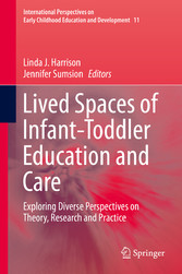 Lived Spaces of Infant-Toddler Education and Care