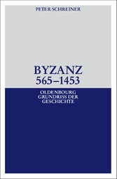 Byzanz 565-1453