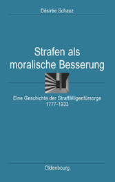 Strafen als moralische Besserung