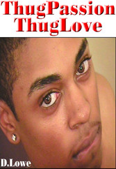 D.Lowe's ThugPassion  - ThugLove