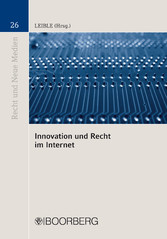 Innovation und Recht im Internet