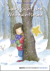 Laura sucht den Weihnachtsmann