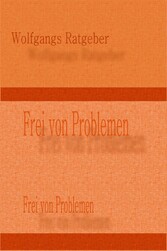 Frei von Problemen