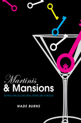 Martinis and Mansions