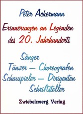 Erinnerungen an Legenden des 20. Jahrhunderts