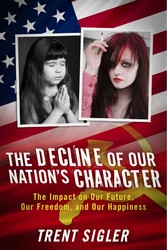 The Decline of Our Nation's Character