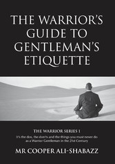 The Warrior's Guide to Gentleman's Etiquette