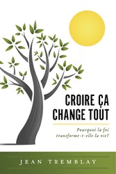 Croire ça change tout