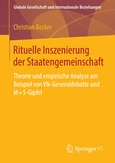 Rituelle Inszenierung der Staatengemeinschaft