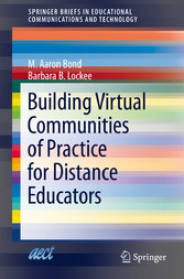 Building Virtual Communities of Practice for Distance Educators