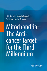 Mitochondria: The Anti- cancer Target for the Third Millennium