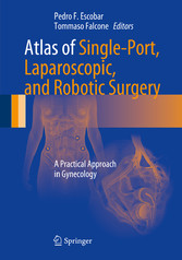 Atlas of Single-Port, Laparoscopic, and Robotic Surgery