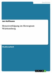 Hexenverfolgung im Herzogtum Württemberg