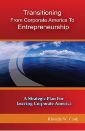 Transitioning from Corporate America to Entrepreneurship