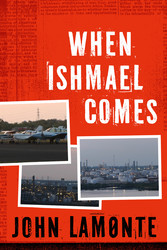 When Ishmael Comes