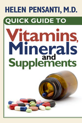 Quick Guide to Vitamins, Minerals and Supplements