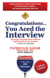 Congratulations... You Aced the Interview! The must read Interview Guide to land the job of your dreams