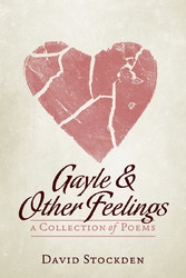 Gayle & Other Feelings