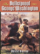 The Bulletproof George Washington