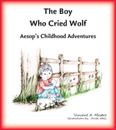 The Boy Who Cried Wolf