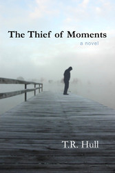 The Thief of Moments