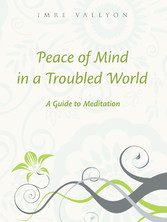 Peace Of Mind In A Troubled World