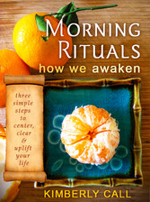 Morning Rituals - How We Awaken