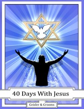 40 Days With Jesus