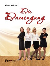 Die Damengang