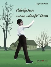 Adolfchen und der 'doofe' Arm