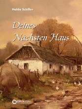 Deines Nächsten Haus