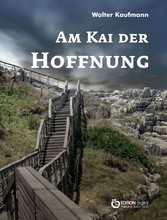 Am Kai der Hoffnung