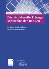 Die strukturelle Ertragsschwäche der Banken