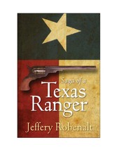 Saga of a Texas Ranger