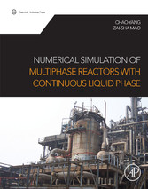 Numerical Simulation of Multiphase Reactors with Continuous Liquid Phase