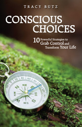 Conscious Choices