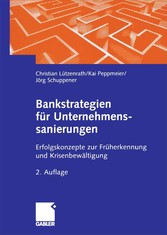 Bankstrategien für Unternehmenssanierungen