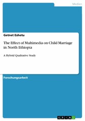 The Effect of Multimedia on Child Marriage in North Ethiopia