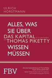 Alles, was Sie über »Das Kapital im 21. Jahrhundert« von Thomas Piketty wissen müssen