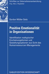 Positive Emotionalität in Organisationen