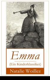 Emma (Ein Kinderklassiker)