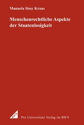 Menschenrechtliche Aspekte der Staatenlosigkeit