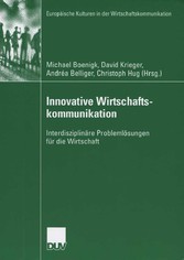 Innovative Wirtschaftskommunikation