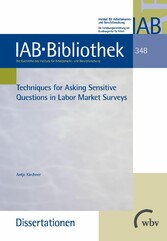 Techniques for Asking Sensitive Questions in Labour Market Surveys